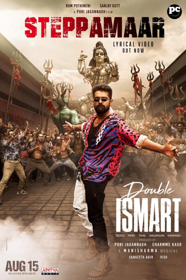 Steppa Maar song from Ram Pothineni “Double Ismart” Unveiled.