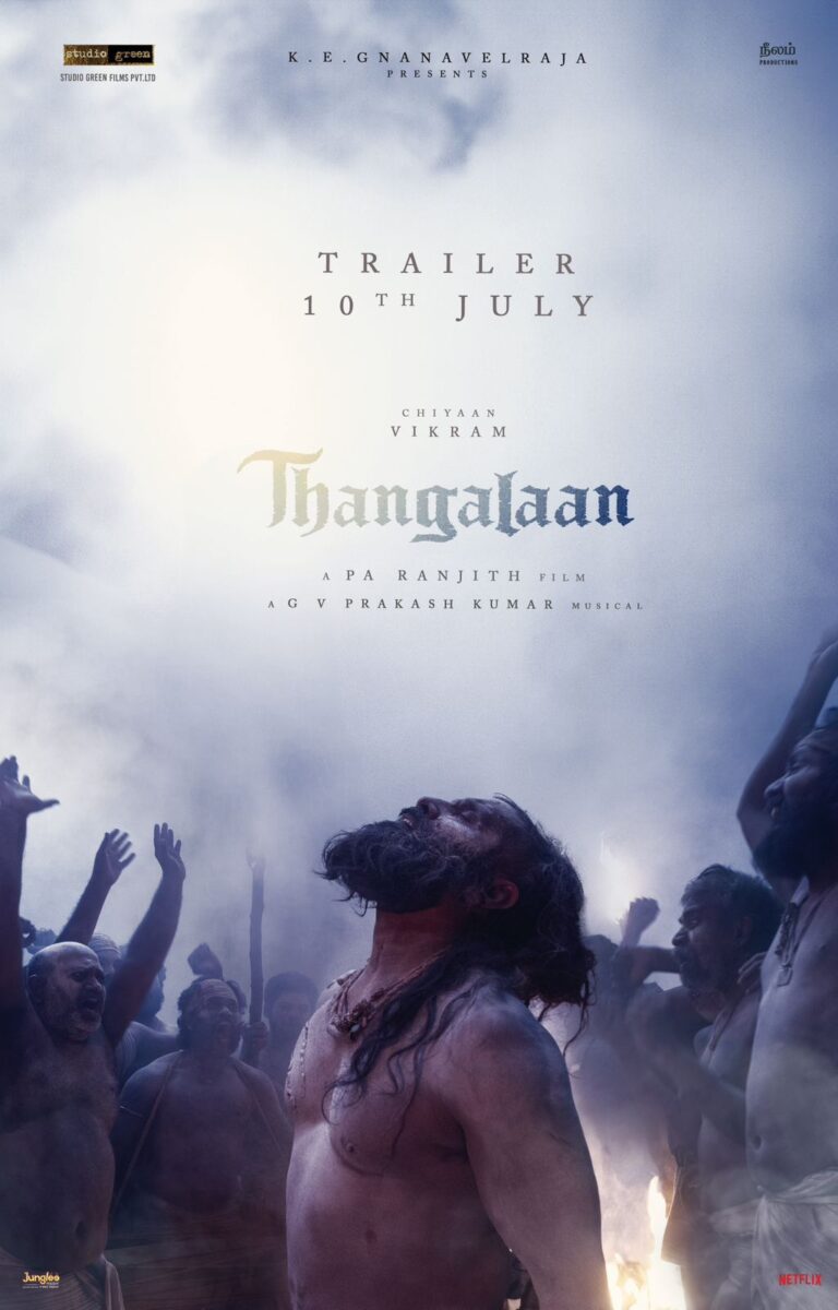 Chiyaan Vikram “Thangalaan” Trailer releasing tomorrow