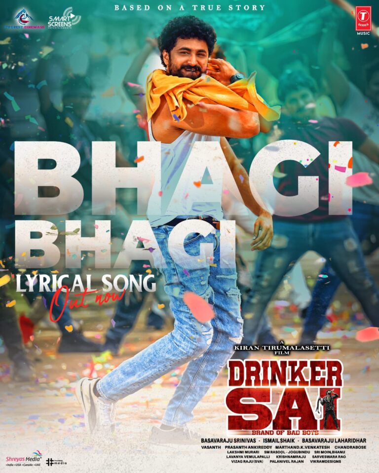 Love Anthem ‘Bhagi Bhagi’ from the movie “Drinker Sai” released