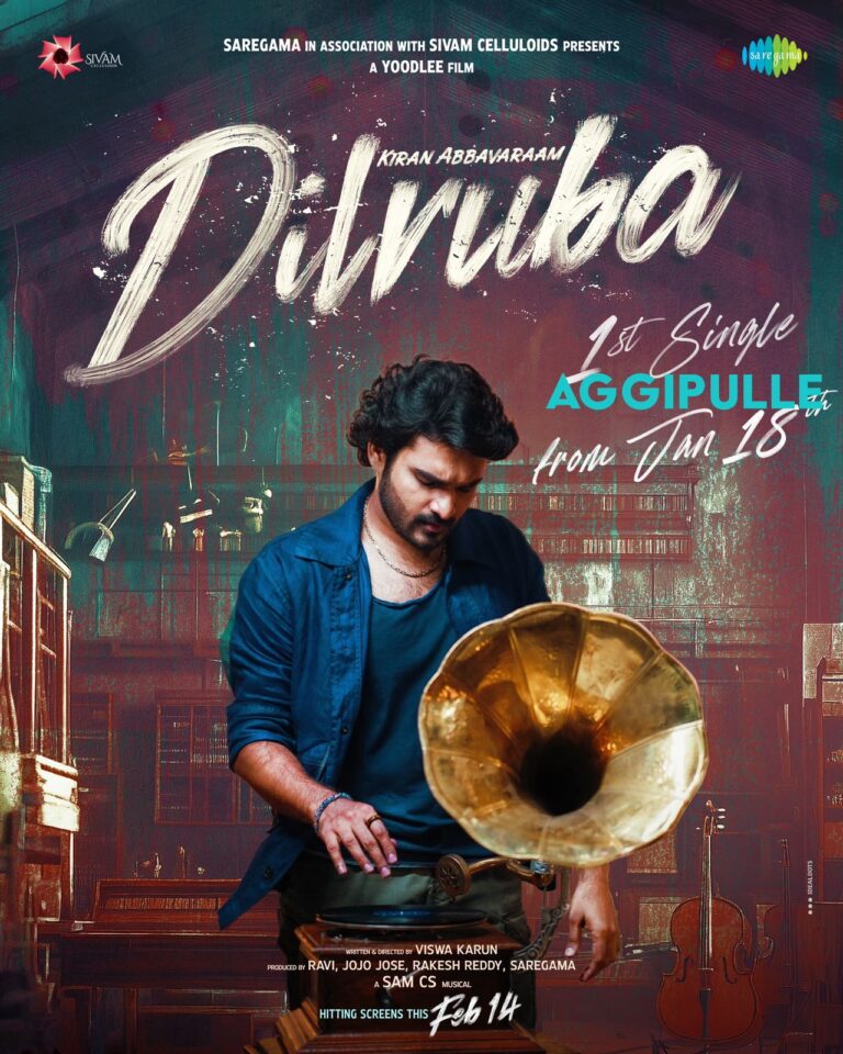 “Dilruba” First Single ‘Aggipulle’ to Release on Jan 18th