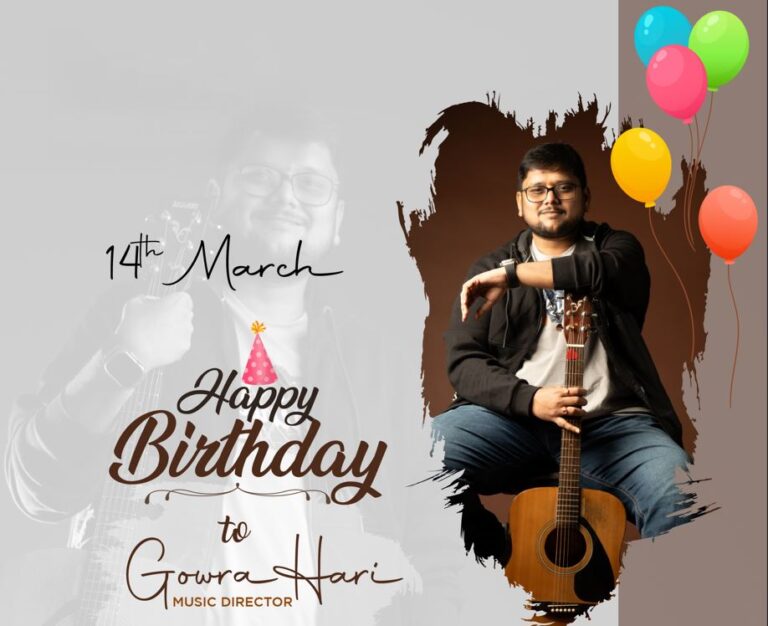 Happy Birthday to the Sensational Music Director Gowra Hari